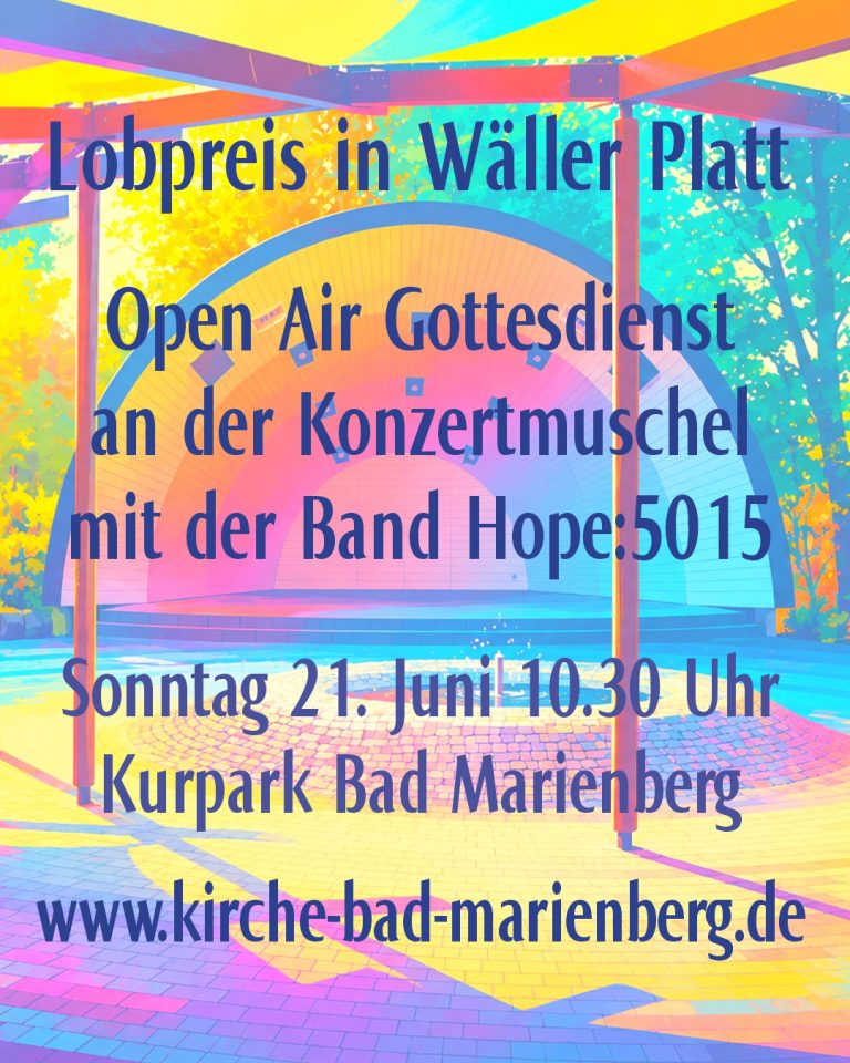 Lobpreisgottesdienst in Wäller Platt