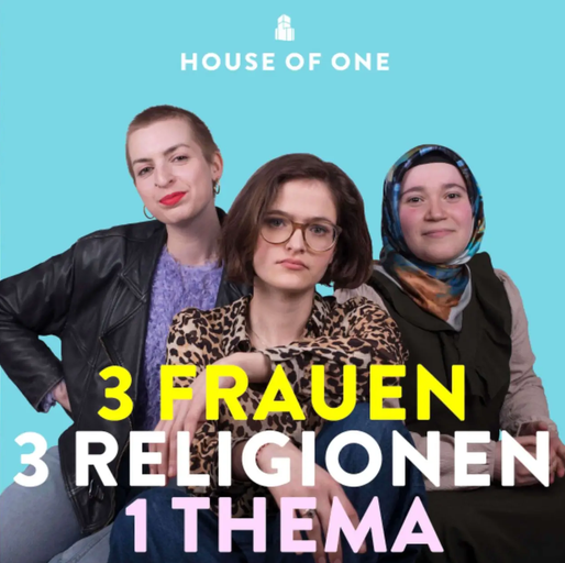 331 – Drei Frauen, drei Religionen, ein Thema